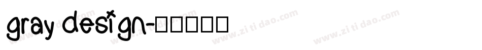 gray design字体转换
